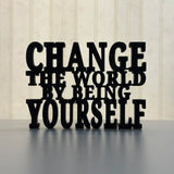 MITRAYAA Creative Nameplate – Change The World | Motivational Desk Decor | Desk Plate for  Office, Study Table & Home | Pack 1